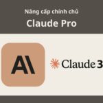 Nâng cấp Claude Pro chính chủ